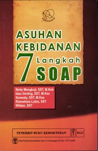 Image of Asuhan Kebidanan 7 Langkah Soap