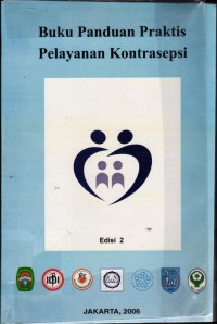 Image of Buku Panduan Praktis Pelayanan Kontrasepsi, Ed.2