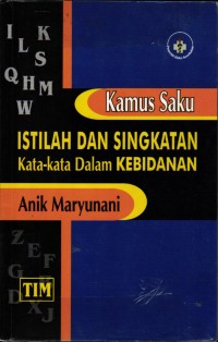 Image of Kamus Saku : Istilah dan Singkatan Kata- Kata Dalam Kebidanan