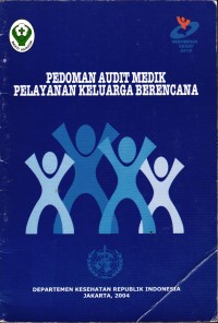 Image of Pedoman Audit Medik Pelayanan Keluarga Berencana