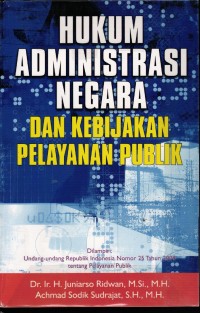 Image of Hukum Administrasi Negara dan Kebijakan Pelayanan Publik