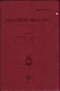 Image of Tumbuh Kembang Anak dan Remaja (Buku Ajar I)