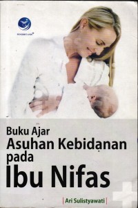 Image of Buku Ajar Asuhan Kebidanan Pada Ibu Nifas