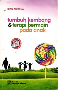 Image of Tumbuh Kembang & Terapi Bermain Pada Anak