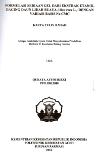 Image of Formulasi Sediaan Gel Dari Ekstrak Etanol Daging Daun Lidah Buaya (Aloe Vera L.) Dengan Variasi Basis Na CMC