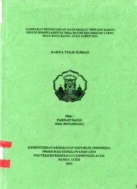 Image of Gambaran Pengetahuan Masyarakat Tentang Karies Gigi di Duson Lampuuk Desa Batoh Kecamatan Lueng Bata Kota Banda Aceh Tahun 2016