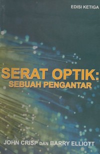 Image of Serat Optik: Sebuah Pengantar, Ed.3