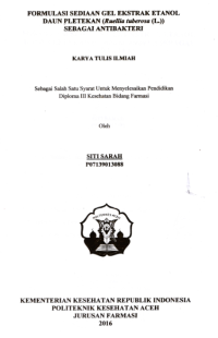Image of Formulasi Sediaan Gel Ekstrak Etanol Daun Pletekan (Ruellia Tuberosa (L.)) Sebagai Anti Bakteri