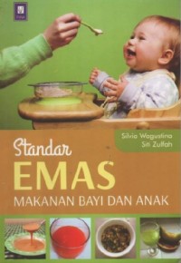Image of Standar emas makanan bayi dan anak