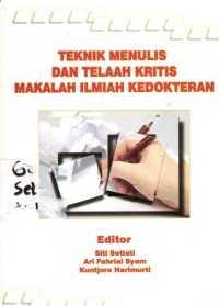 Image of Teknik Menulis dan Telaah Kritis Makalah Ilmiah Kedokteran
