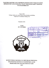 Image of Faktor-Faktor Yang Mempengaruhi Nafsu Makan Pasien Hipertensi Yang Di Rawat Inap Di Rumah Sakit Umum Dr. Fauziah Bireuen